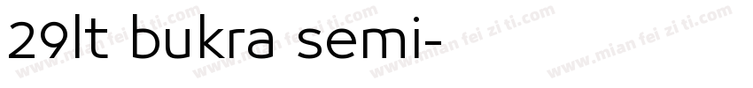 29lt bukra semi字体转换